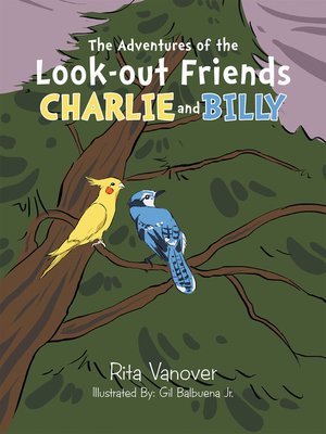 cover image of The Adventures of the Look-Out Friends,               Charlie and Billy